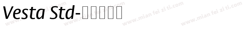 Vesta Std字体转换